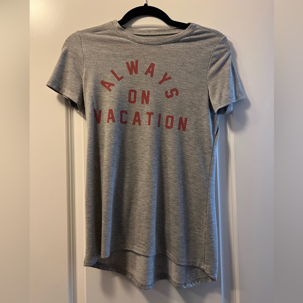 Always on Vacation Shirt